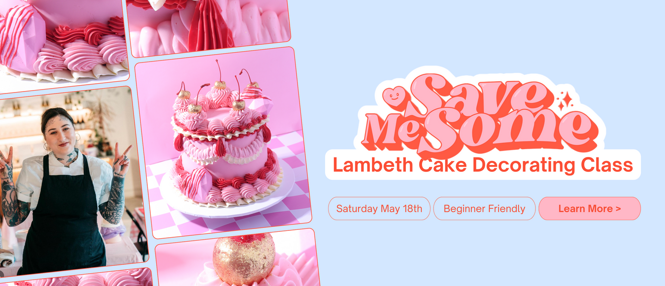 Save Me Some x Cakers Warehouse Lambeth Cake Decorating Class in The Illawarra