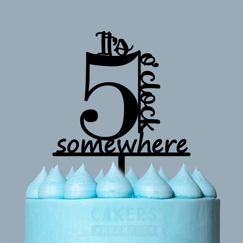 Topper It's 5 o'clock somewhere