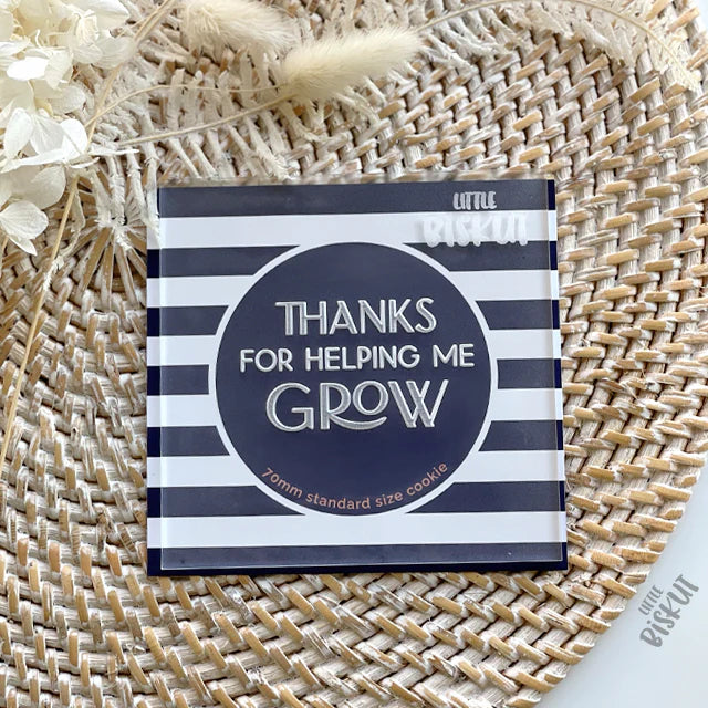 Debosser Plate 'Little Biskut' Thanks For Helping Me Grow