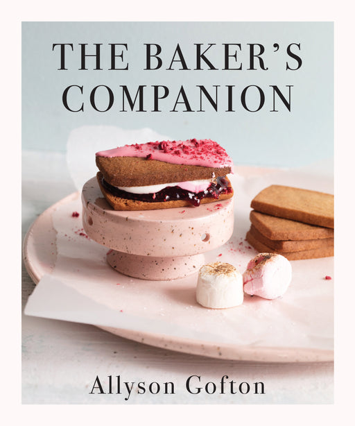 The Baker's Companion By Allyson Gofton