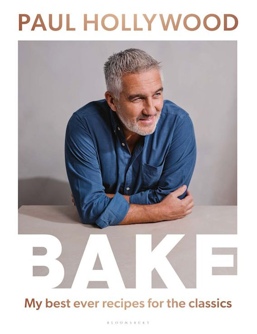 Bake, My Best Ever Recipes For The Classics