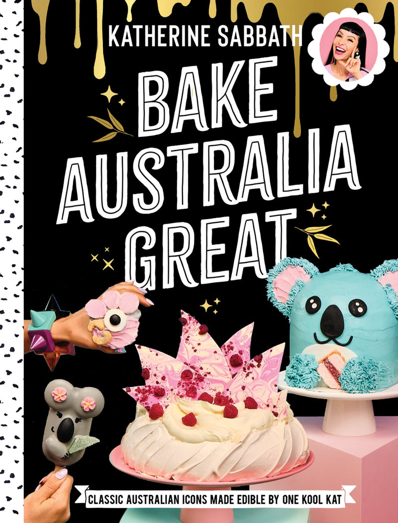 Bake Australia Great By Katherine Sabbath