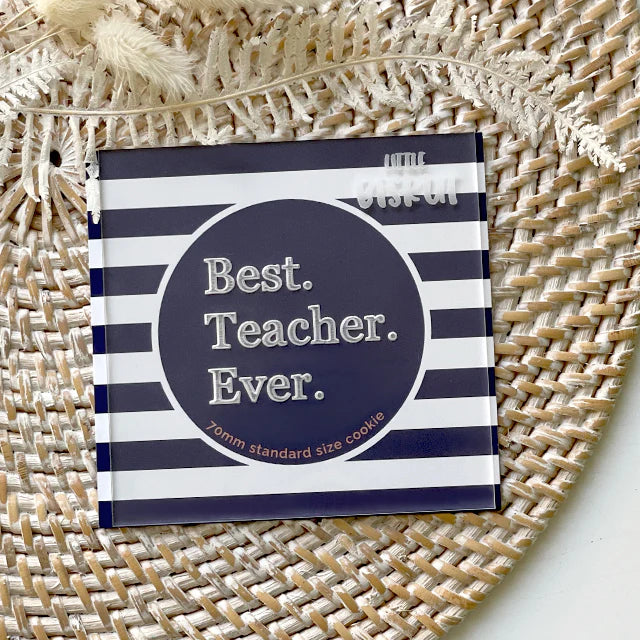 Debosser Plate 'Little Biskut' Best Teacher Ever